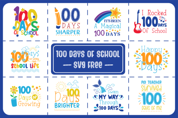 Download 100 Days of School SVG Free - School svg Collection