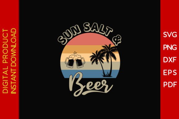 Download Sun Salt and Beer Summer Vacation SVG - Premium Resources